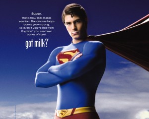 Superman drinks milk? Doubt it. 